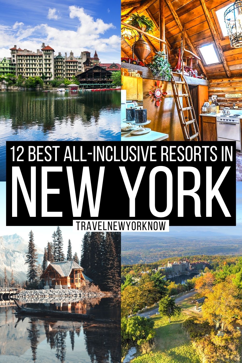 12 Best AllInclusive Resorts in New York Local's Expert Guide