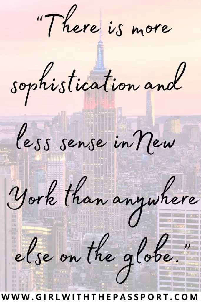 Long New York City quotes for Instagram.