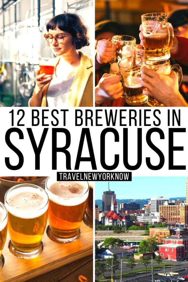 14 Awesome and Best Syracuse Breweries You'll Want to Try