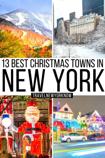 15 Amazing, Best Christmas Towns in New York with a Free Map