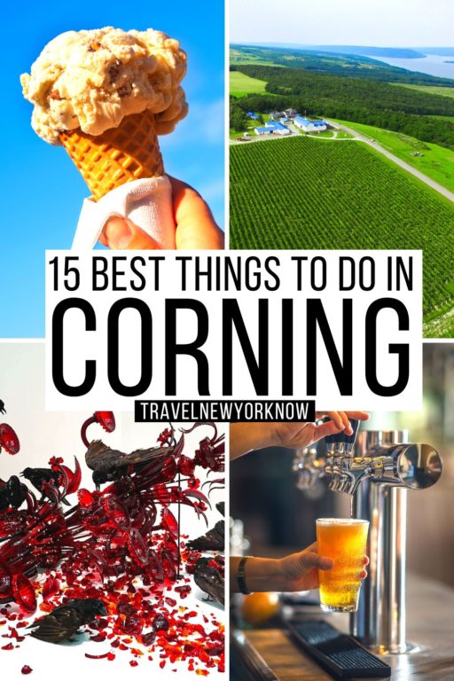 15 Best Things to do in Corning NY Amazing Secret Guide
