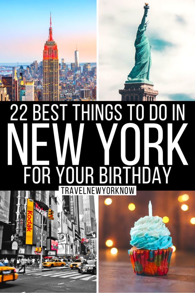 24 Amazing Things to do in NYC for Your Birthday