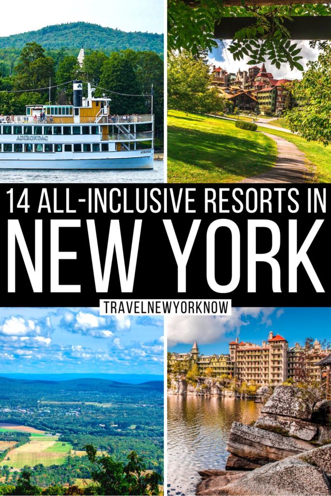 Local's 14 Best AllInclusive Resorts in New York for 2025