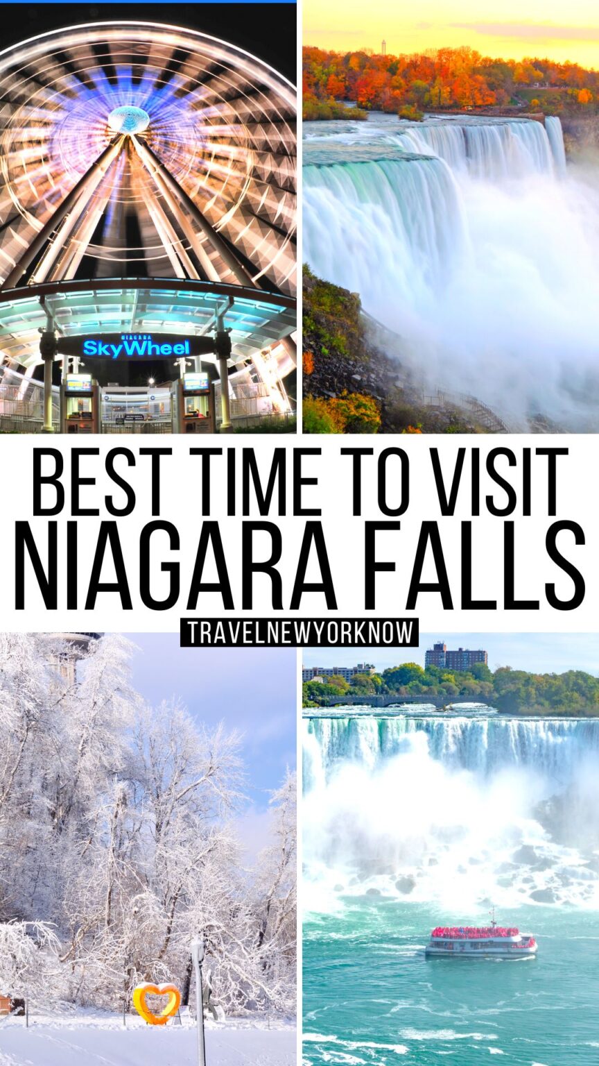 Best Time to go to Niagara Falls Amazing Local Guide 2023